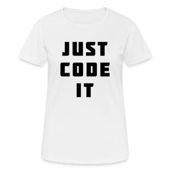 Il suffit de le coder - T-shirt respirant Femme - blanc - Devant - AI Model Female 172 dark (172cm)