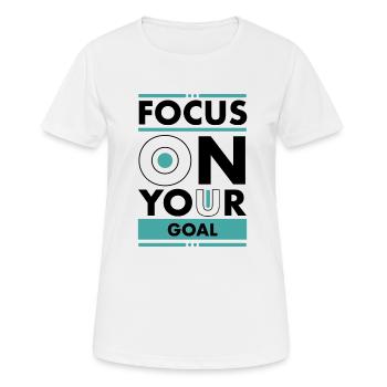 Concentrez-vous sur votre objectif - concentrez-vous sur votre objectif - T-shirt respirant Femme - blanc - Devant - AI Model Female 172 dark (172cm)