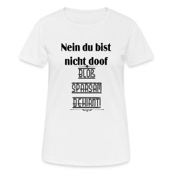 lustig witzig coole lustige sprüche geschenk lache - Frauen T-Shirt atmungsaktiv - Weiß - Vorne - AI Model Female 172 dark (172cm)