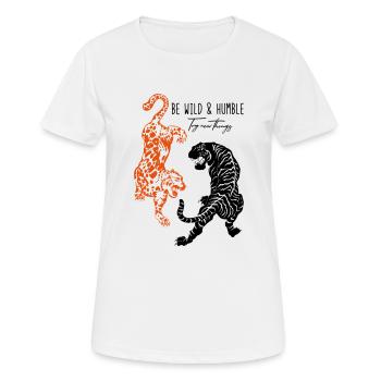 Soyez sauvage et humble - Illustration Tiger Leopard - T-shirt respirant Femme - blanc - Devant - AI Model Female 172 dark (172cm)