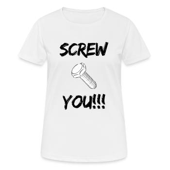 Screw You!!! - Women's Breathable T-Shirt - white - Front - AI Model Female 172 dark (172cm)