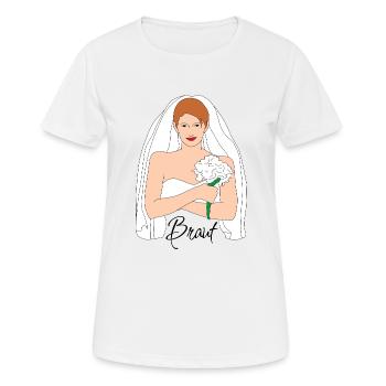Braut Braun 1 1 - Women's Breathable T-Shirt - white - Front - AI Model Female 172 dark (172cm)