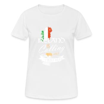 Irland Ruft Und Ich Muss Gehen Zum St. Patricks - Frauen T-Shirt atmungsaktiv - Weiß - Vorne - AI Model Female 172 dark (172cm)