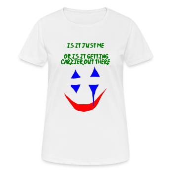 Joker Boesewicht Movie Quote - Women's Breathable T-Shirt - white - Front - AI Model Female 172 dark (172cm)
