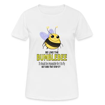 Sei wie die Hummel - Frauen T-Shirt atmungsaktiv - Weiß - Vorne - AI Model Female 172 dark (172cm)