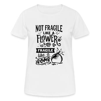 Pas fragile comme une fleur Fragile comme une bombe - T-shirt respirant Femme - blanc - Devant - AI Model Female 172 dark (172cm)