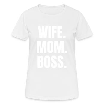 WIFE MOM BOSS - Frauen T-Shirt atmungsaktiv - Weiß - Vorne - AI Model Female 172 dark (172cm)