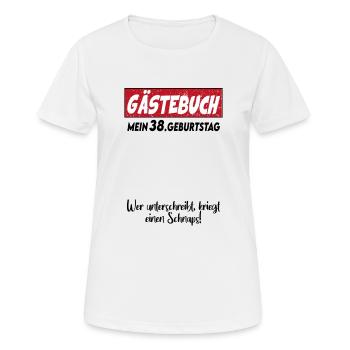 Geburtstag Gästebuch 38 Unterschrift Birthday - Frauen T-Shirt atmungsaktiv - Weiß - Vorne - AI Model Female 172 dark (172cm)