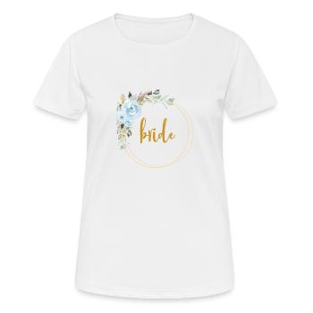 Team Bride! Eukalyptus Blauer Rosen Boho Kranz - Frauen T-Shirt atmungsaktiv - Weiß - Vorne - AI Model Female 172 dark (172cm)