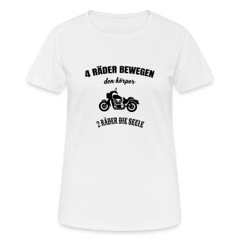 Motorrad - 2 Räder bewegen die Seele - Frauen T-Shirt atmungsaktiv - Weiß - Vorne - AI Model Female 172 dark (172cm)