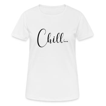 CHILL - Frauen T-Shirt atmungsaktiv - Weiß - Vorne - AI Model Female 172 dark (172cm)