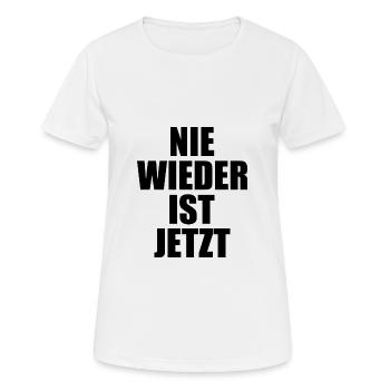 Nie wieder ist jetzt - Frauen T-Shirt atmungsaktiv - Weiß - Vorne - AI Model Female 172 dark (172cm)