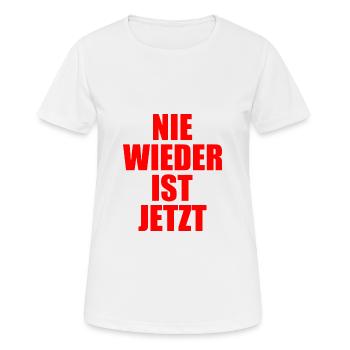 Nie wieder ist jetzt - Frauen T-Shirt atmungsaktiv - Weiß - Vorne - AI Model Female 172 dark (172cm)