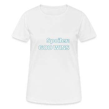 Spoiler God Wins Christian Women Men Kids God Will - Frauen T-Shirt atmungsaktiv - Weiß - Vorne - AI Model Female 172 dark (172cm)