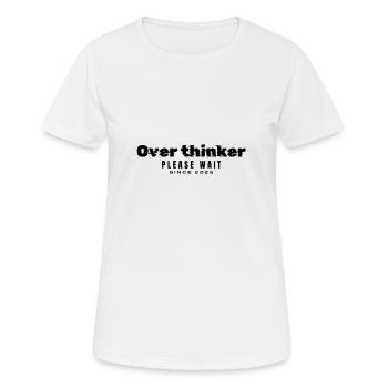 Over thinker - Women's Breathable T-Shirt - white - Front - AI Model Female 172 dark (172cm)