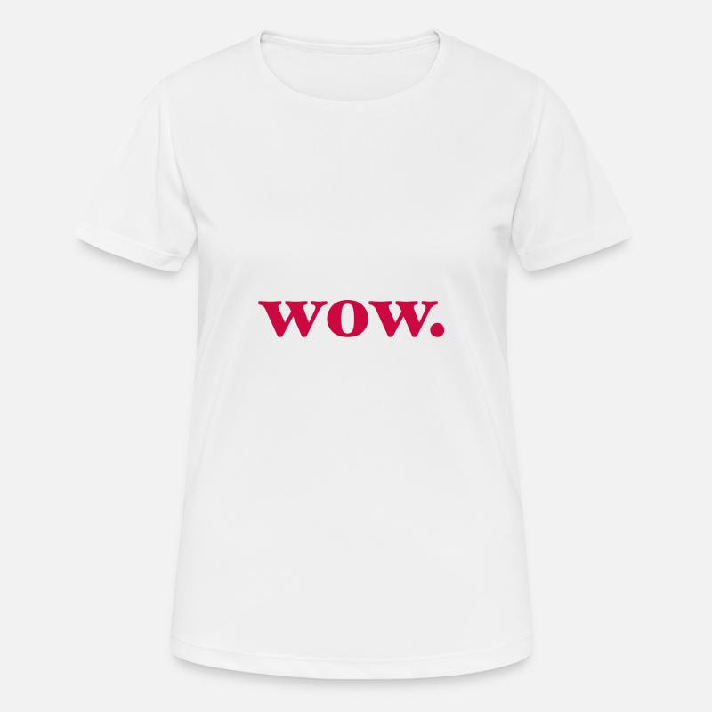 Wow - Women's Breathable T-Shirt - white