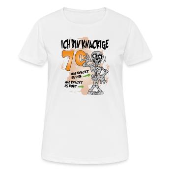 Geburtstag 70 Knackige Jahre Skelett Knochen - Frauen T-Shirt atmungsaktiv - Weiß - Vorne - AI Model Female 172 dark (172cm)