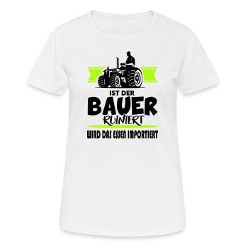 Ist der Bauer ruiniert Demostration Protest - Frauen T-Shirt atmungsaktiv - Weiß - Vorne - AI Model Female 172 dark (172cm)