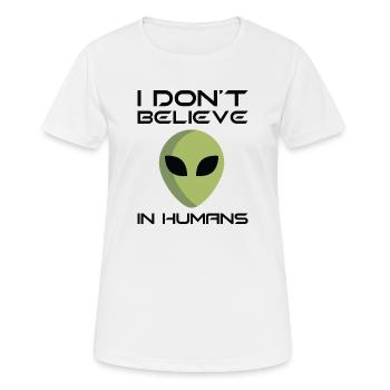 Je ne crois pas aux humains - T-shirt respirant Femme - blanc - Devant - AI Model Female 172 dark (172cm)