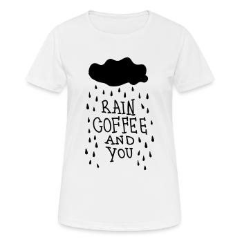 Rain Coffee And You - T-shirt respirant Femme - blanc - Devant - AI Model Female 172 dark (172cm)