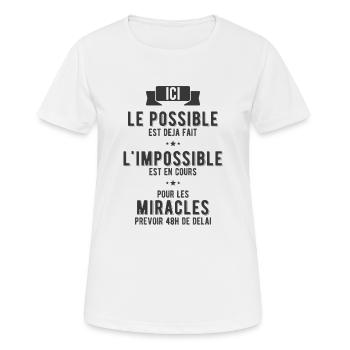 Le possible, l'impossible et les miracles - T-shirt respirant Femme - blanc - Devant - AI Model Female 172 dark (172cm)