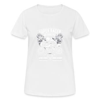 Super Racer Motorcycle live free ride hard - Women's Breathable T-Shirt - white - Front - AI Model Female 172 dark (172cm)