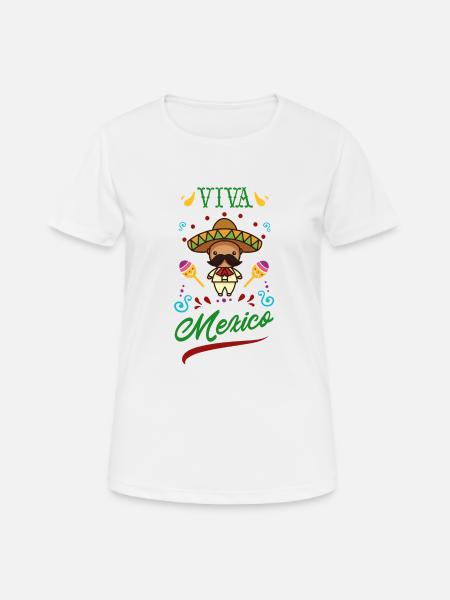 Viva Mexico Es lebe Mexiko Sombrero - Frauen T-Shirt atmungsaktiv - Weiß
