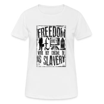 Freiheit ist Sklaverei - UK - Pfund - Frauen T-Shirt atmungsaktiv - Weiß - Vorne - AI Model Female 172 dark (172cm)