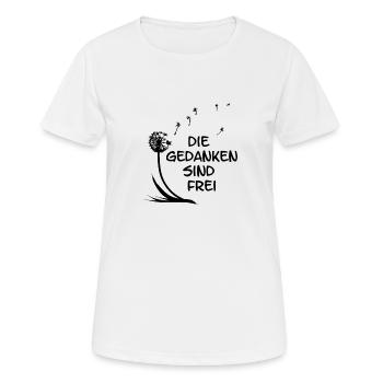Die Gedanken sind Frei - Frauen T-Shirt atmungsaktiv - Weiß - Vorne - AI Model Female 172 dark (172cm)