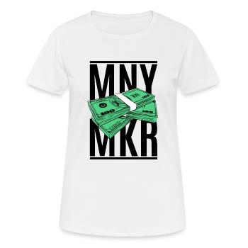 Money Maker weißes T-Shirt oder Hoodie - MNY MKR - Frauen T-Shirt atmungsaktiv - Weiß - Vorne - AI Model Female 172 dark (172cm)
