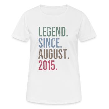 Legende seit August 2015 - Frauen T-Shirt atmungsaktiv - Weiß - Vorne - AI Model Female 172 dark (172cm)