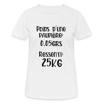 Poids d une paupière - T-shirt respirant Femme - blanc - Devant - AI Model Female 172 dark (172cm)