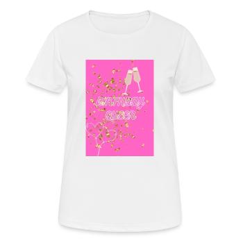 BIRTHDAY QUEEN - Frauen T-Shirt atmungsaktiv - Weiß - Vorne - AI Model Female 172 dark (172cm)