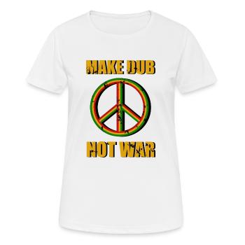 Make Dub Reggae - Frauen T-Shirt atmungsaktiv - Weiß - Vorne - AI Model Female 172 dark (172cm)
