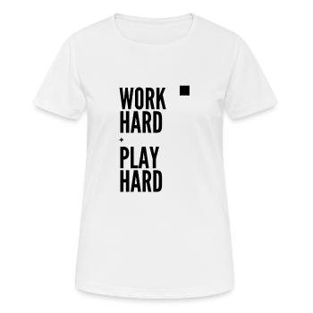 Work Hard Play Hard - Women's Breathable T-Shirt - white - Front - AI Model Female 172 dark (172cm)