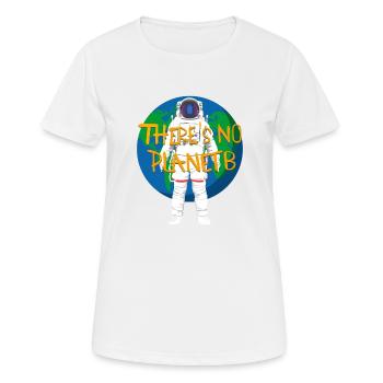 There is no Planet B Slogan mit Astronaut - Frauen T-Shirt atmungsaktiv - Weiß - Vorne - AI Model Female 172 dark (172cm)
