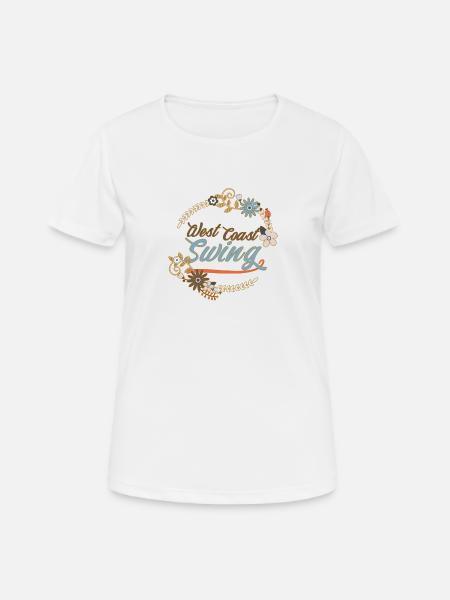 WCS Dance West Coast Swing Dance Gift - T-shirt respirant Femme - blanc