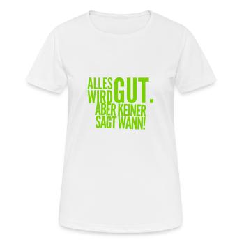 positiv denken - Frauen T-Shirt atmungsaktiv - Weiß - Vorne - AI Model Female 172 dark (172cm)