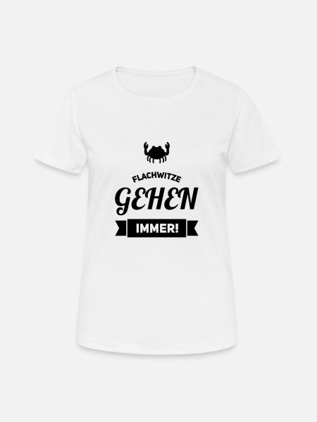 Flachwitze - Frauen T-Shirt atmungsaktiv - Weiß