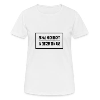 unfreundlich - Frauen T-Shirt atmungsaktiv - Weiß - Vorne - AI Model Female 172 dark (172cm)