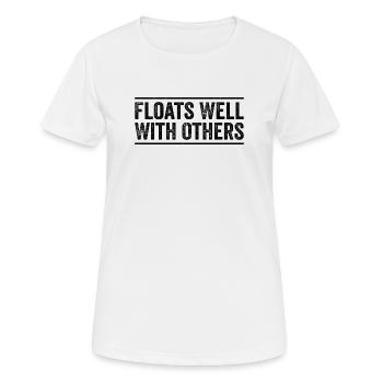 Summer River Floats Well With Others Float Trip - Women's Breathable T-Shirt - white - Front - AI Model Female 172 dark (172cm)