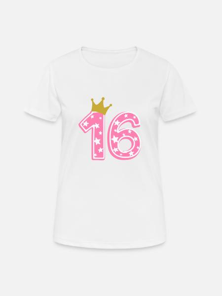 16 Krone 16. Geburtstag 16 Jahre - Frauen T-Shirt atmungsaktiv - Weiß