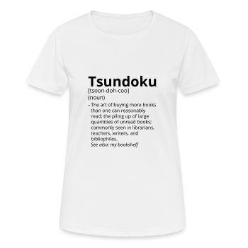 Tsundoku Definition Description - T-shirt respirant Femme - blanc - Devant - AI Model Female 172 dark (172cm)