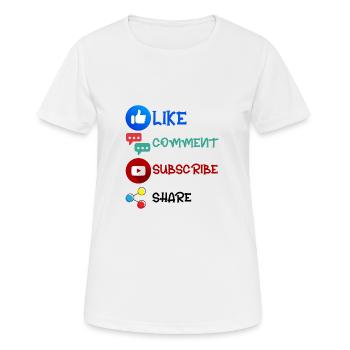 Like Comment Subscribe Share 2 - Frauen T-Shirt atmungsaktiv - Weiß - Vorne - AI Model Female 172 dark (172cm)