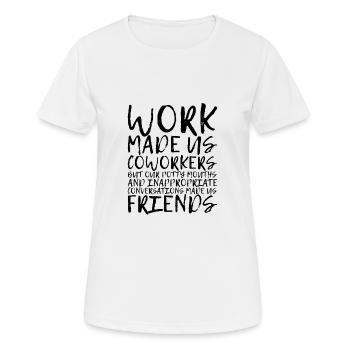 Our Inappropriate Conversations Made Us Friends 3 - Women's Breathable T-Shirt - white - Front - AI Model Female 172 dark (172cm)