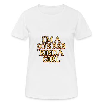 I'm a 90's R'b Kinda Girl 14 - Women's Breathable T-Shirt - white - Front - AI Model Female 172 dark (172cm)