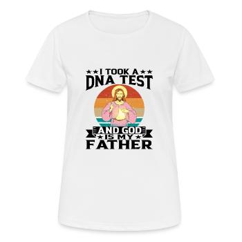 I Took A DNA Test And God Is My Father 15 - Frauen T-Shirt atmungsaktiv - Weiß - Vorne - AI Model Female 172 dark (172cm)