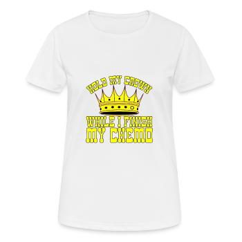 Tenez ma couronne pendant que je termine ma chimio 28 - T-shirt respirant Femme - blanc - Devant - AI Model Female 172 dark (172cm)