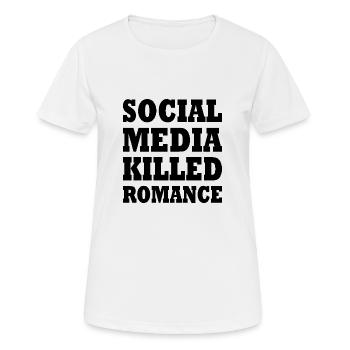 social media killed romance - T-shirt respirant Femme - blanc - Devant - AI Model Female 172 dark (172cm)