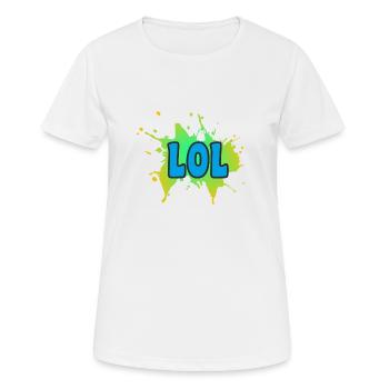 LOL - Frauen T-Shirt atmungsaktiv - Weiß - Vorne - AI Model Female 172 dark (172cm)